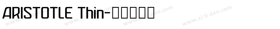 ARISTOTLE Thin字体转换